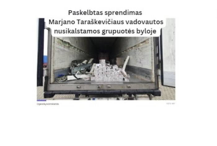 Apeliacinis teismas: didelio masto cigarečių kontrabanda vykdyta veikiant organizuota grupe 