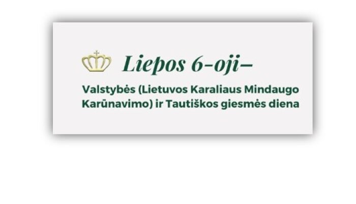 Valstybės ir  Tautiškos giesmės dienai artėjant