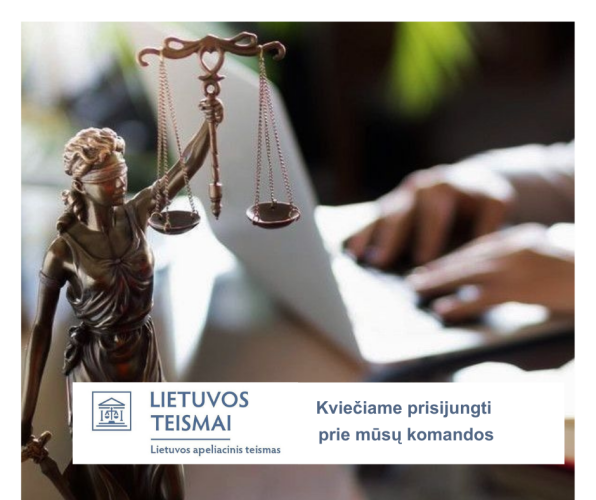 Konkursas  į Lietuvos apeliacinio teismo posėdžių sekretoriaus (karjeros valstybės tarnautojo) pareigas