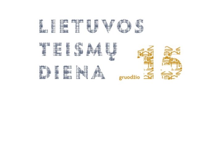 Gruodžio 15-oji – Lietuvos teismų diena