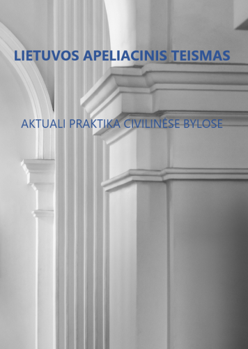 Lietuvos apeliacinio teismo 2025 m. kovo mėn. praktikos civilinėse bylose apžvalga