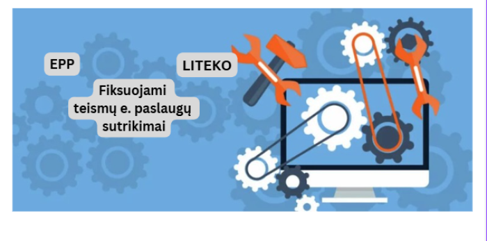 Fiksuojami teismų e. paslaugų sutrikimai